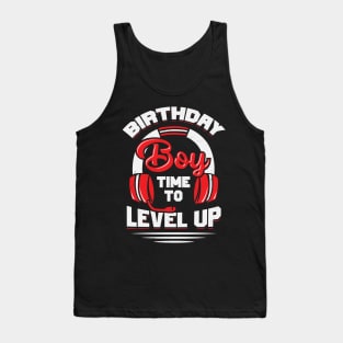 Birthday Boy Time To Level Up Tank Top